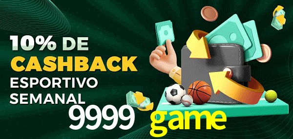 10% de bônus de cashback na 9999 game