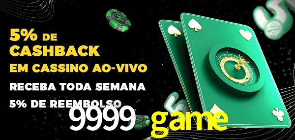 Promoções do cassino ao Vivo 9999 game