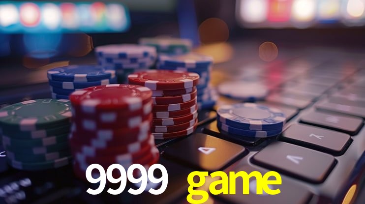 9999 game - Rápido Acesse