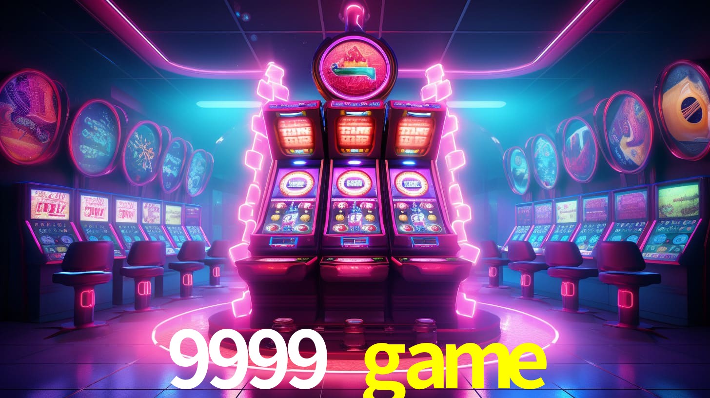 9999 game