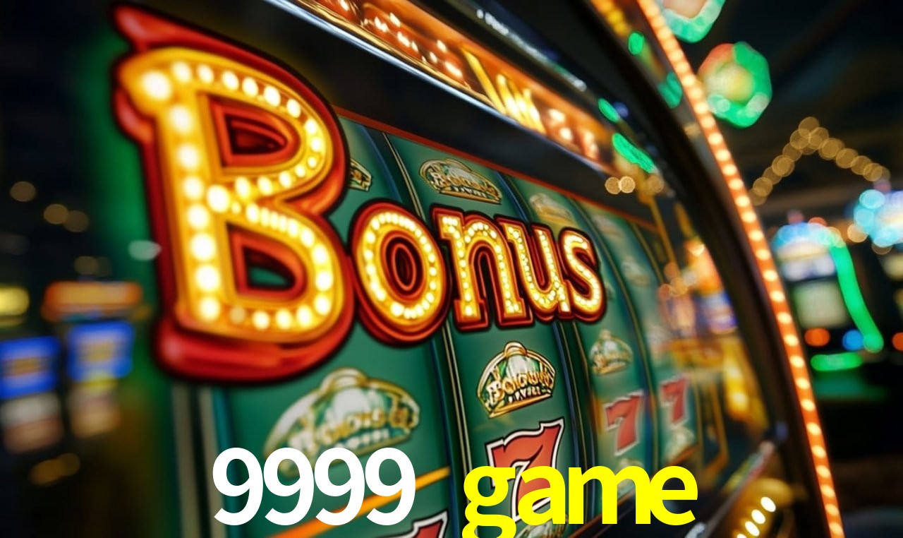 9999 game São Paulo - Top Slots
